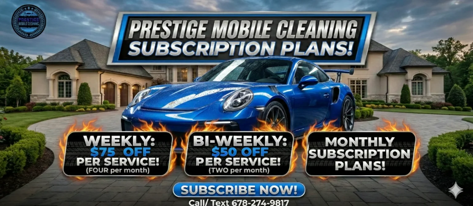 Prestige Mobile Cleaning detailing membership plans in Atlanta, GA
